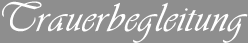 Trauerbegleitung
